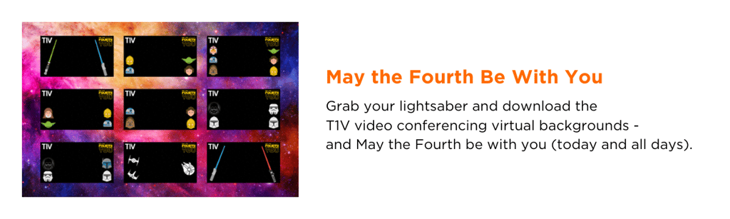 May the Fourth Be With You - newsletter-blog-image-t1v-1