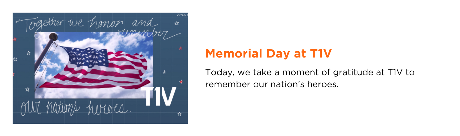 Memorial-Day-at-T1V-newsletter-blog-image-t1v