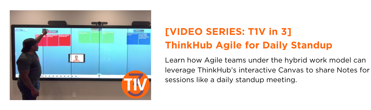 T1V in 3 Video Series-ThinkHub Agile for Daily Standup - newsletter-blog-image-t1v