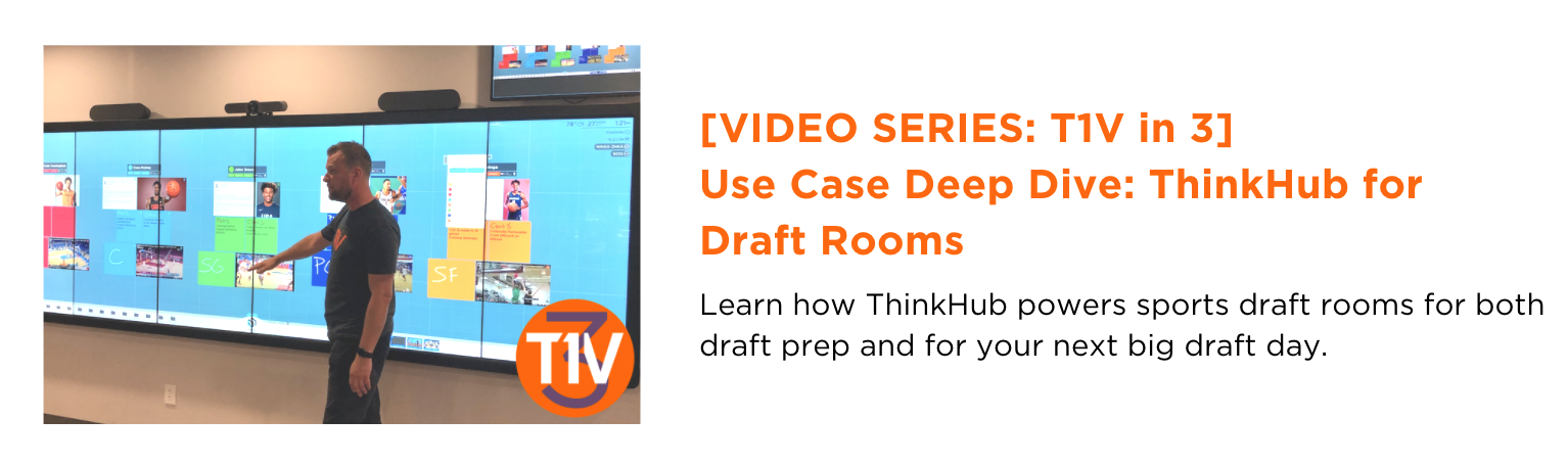 T1V-in-3-Video-Series-use-case-deep-dive-thinkhub-for-draft-rooms-newsletter-blog-image-t1v