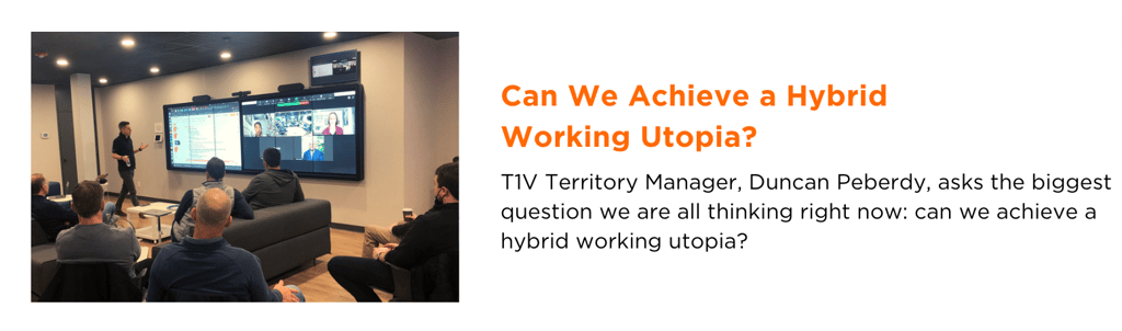t1v-can-we-achieve-a-hybrid-working-utopia-blog-image