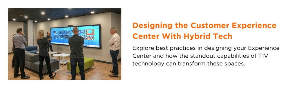t1v-designing-the-customer-experience-center-with-hybrid-tech-newsletter-blog-image-1