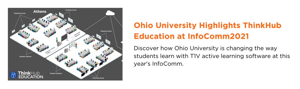 t1v-ohio-university-highlights-thinkhub-education-at-infocomm-2021-newsletter-blog-image