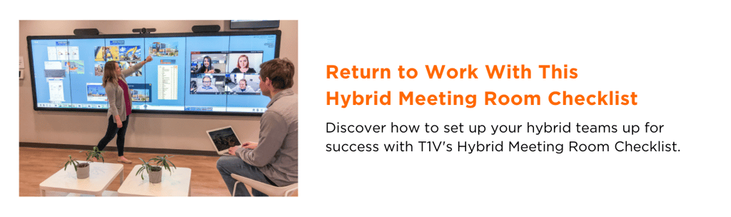 t1v-return-to-work-with-this-hybrid-meeting-room-checklist-newsletter-blog-image