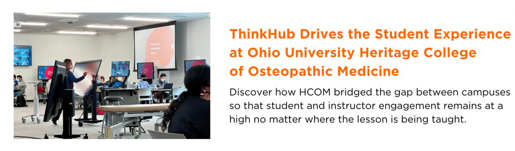 t1v-thinkhub-drives-the-student-experience-at-ohio-university-heritage-college-osteopathic-medicine-blog-image