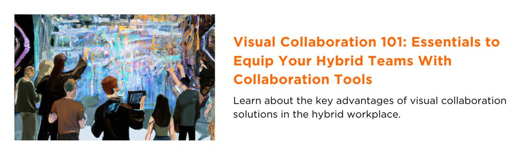 t1v-visual-collaboration-101-essentials-to-equip-your-hybrid-teams-with-collaboration-tools-blog-image