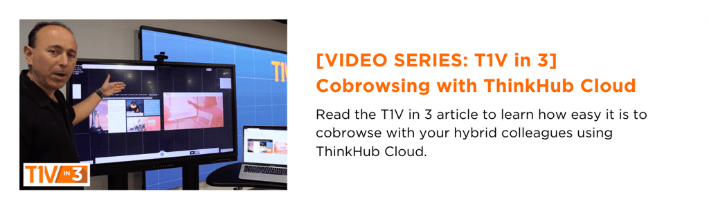 video-series-t1v-in-3-cobrowsing-with-thinkhub-cloud-blog-image