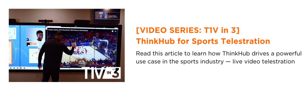 video-series-t1v-in-3-thinkhub-for-sports-telestration-newsletter-blog-image