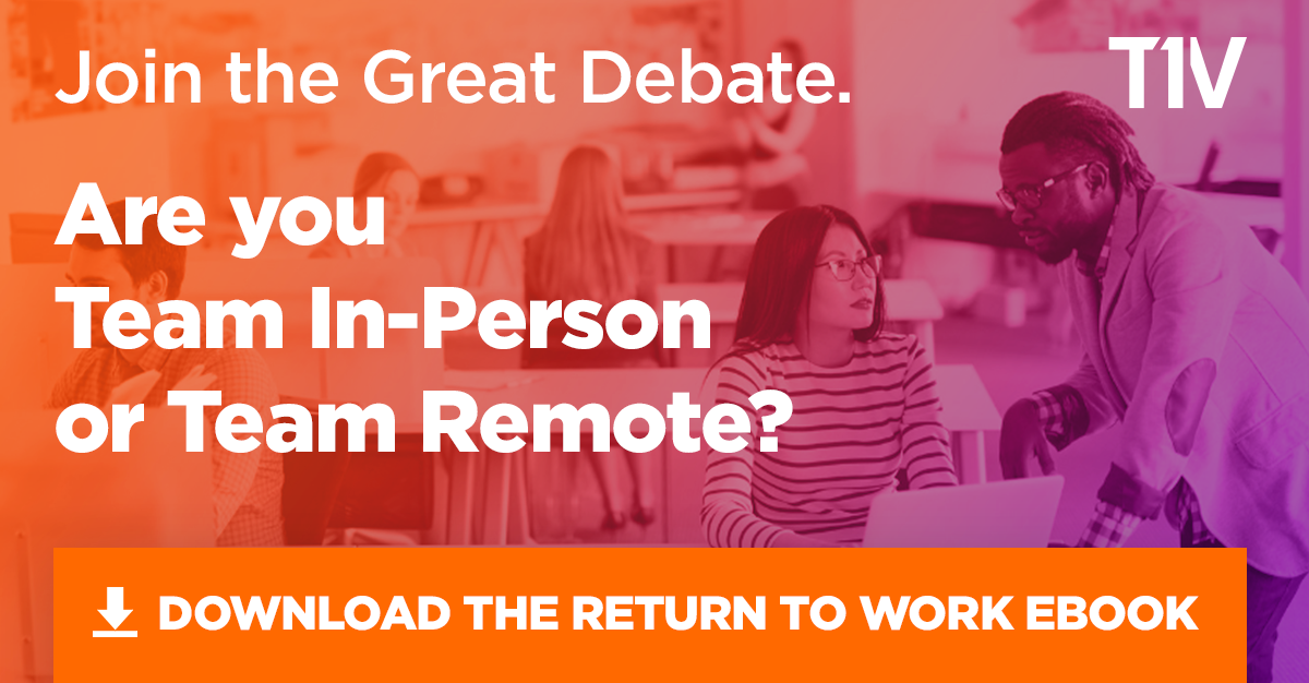 t1v-are-you-team-in-person-or-team-remote-return-to-work-ebook-graphic-2-linkedIn