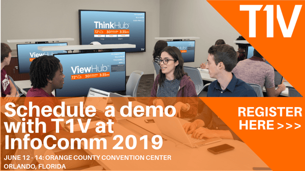 ThinkHub_Connect_Schedule_a_demo_with_T1V_at_InfoComm_2019 