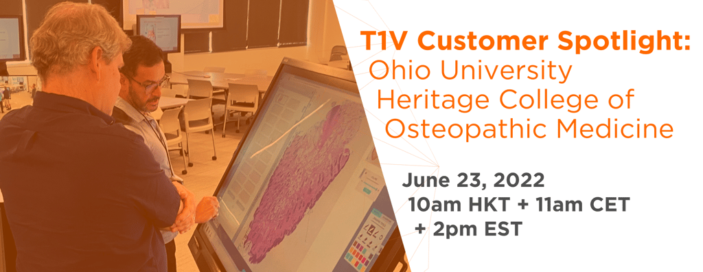 t1v-customer-spotlight-ohio-university-heritage-college-of-osteopathic-medicine-webinar-06-23-22-email